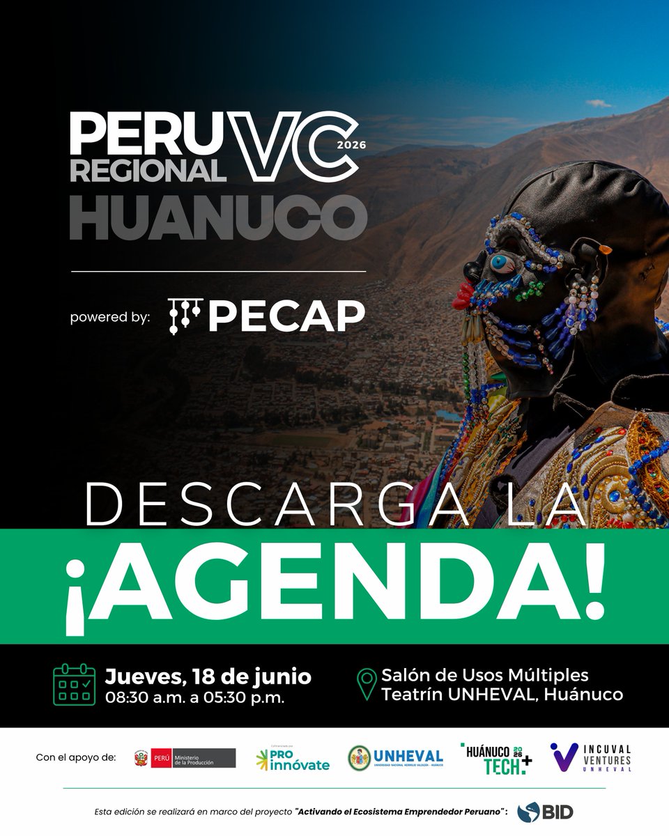 PECAP_'s tweet photo. 🚀¡Descarga la agenda del #PRVC2026 Huánuco ahora!
Prepárate para un full day de keynotes, paneles, DemoDay y networking junto a startups, inversionistas y líderes del ecosistema
📅18 de junio | Huánuco
📄Agenda: https://t.co/7B6cIcENqG
🎟️Registro gratis: https://t.co/vz61BuX1UN https://t.co/KCZd7ZcVkv