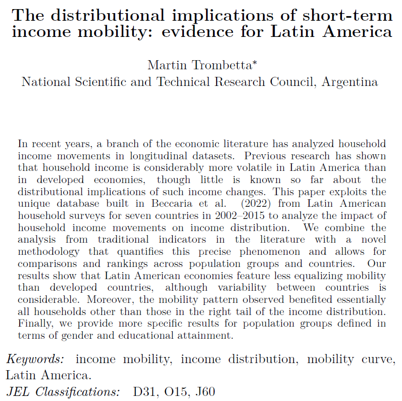 MartinTrombetta's tweet photo. Salió publicado en el Journal of Income Distribution el último paper surgido de mi tesis doctoral, The distributional implications of short-term income mobility: evidence for Latin America. Es el fin de un camino largo que me hizo feliz recorrer. Vengan que🧵 https://t.co/K2vojxCUPA
