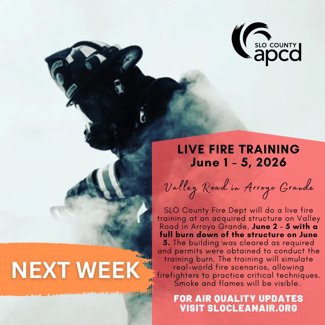 SLOCleanAir's tweet photo. 🚒 LIVE FIRE TRAINING NOTICE 🚒 @calfire_slo will conduct live fire training exercises on Valley Road in Arroyo Grande June 2 - 5, 2026. For local air quality updates and conditions, visit https://t.co/OQ2L33sXnO. Photo: @templetonfire71 https://t.co/m3PDvfHx04