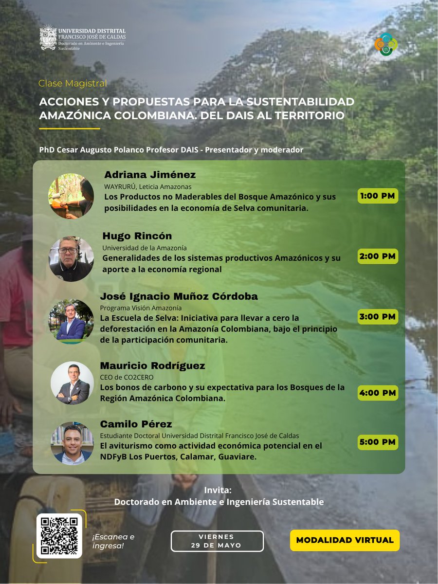 DAIS_UD's tweet photo. DAIS invita a toda la comunidad UD a conectarse:

“Acciones y Propuestas para la Sustentabilidad Amazónica Colombiana. Del DAIS al territorio”

Profesor César Augusto Polanco Tapia

📅 Viernes 29 de mayo | 1:00 p.m. – 6:00 p.m.
📅 Sábado 30 de mayo | 6:00 a.m. – 12:00 m.

QR 👇 https://t.co/slFACFb11v