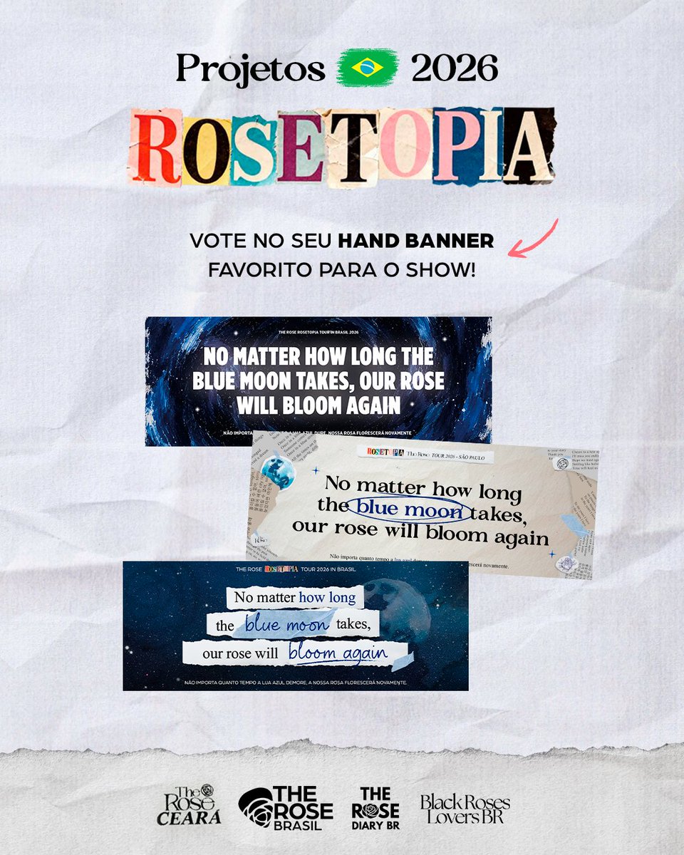 TheRoseBrasil's tweet photo. 📢 DECISÃO FINAL!
VOTE em seu HAND BANNER favorito para o show!!

Vote entre os 3 banners escolhidos na votação anterior.

Olhe com atenção, dê zoom para ver detalhes, pois o ganhador será o banner que levaremos para o show.

VOTE AQUI
🔗https://t.co/D7cyIr4pEk

Encerra em 31/05! https://t.co/fVxPPcQ7Ux