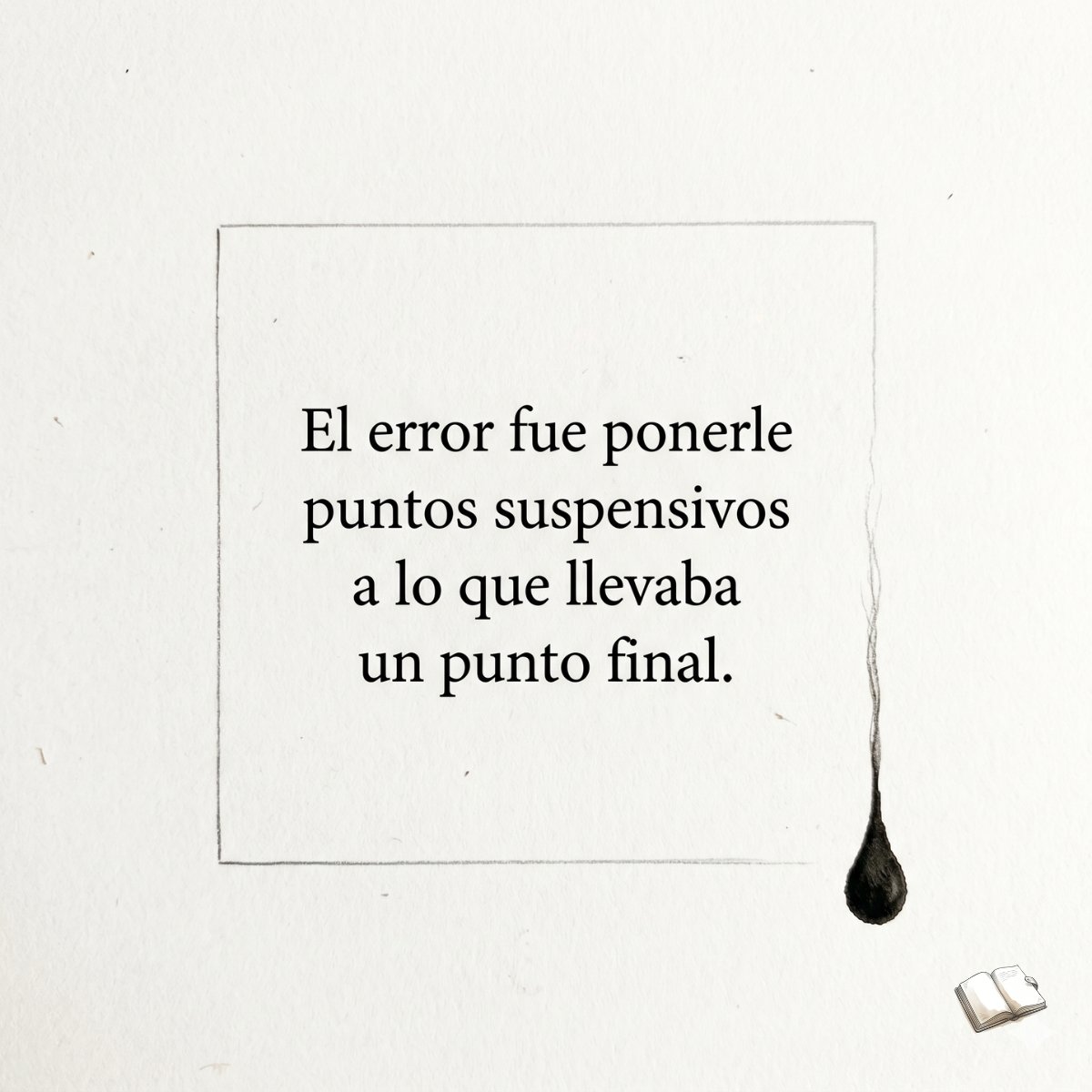 DiarioFrasesWeb's tweet photo. Punto y final. https://t.co/6RAMQZQylQ
