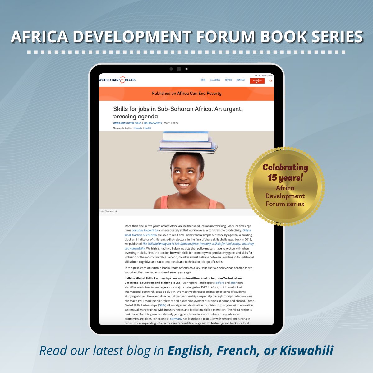 WBGPubs's tweet photo. The skills agenda in Sub-Saharan #Africa is increasingly shaped by 3 priorities:
✔️Global skills partnerships linking education &amp; employment
✔️ Improved labour market data to support informed career decisions
✔️ Investing in foundational &amp; digital skills: https://t.co/8OgpXiHQgC https://t.co/Az2IR9i26n