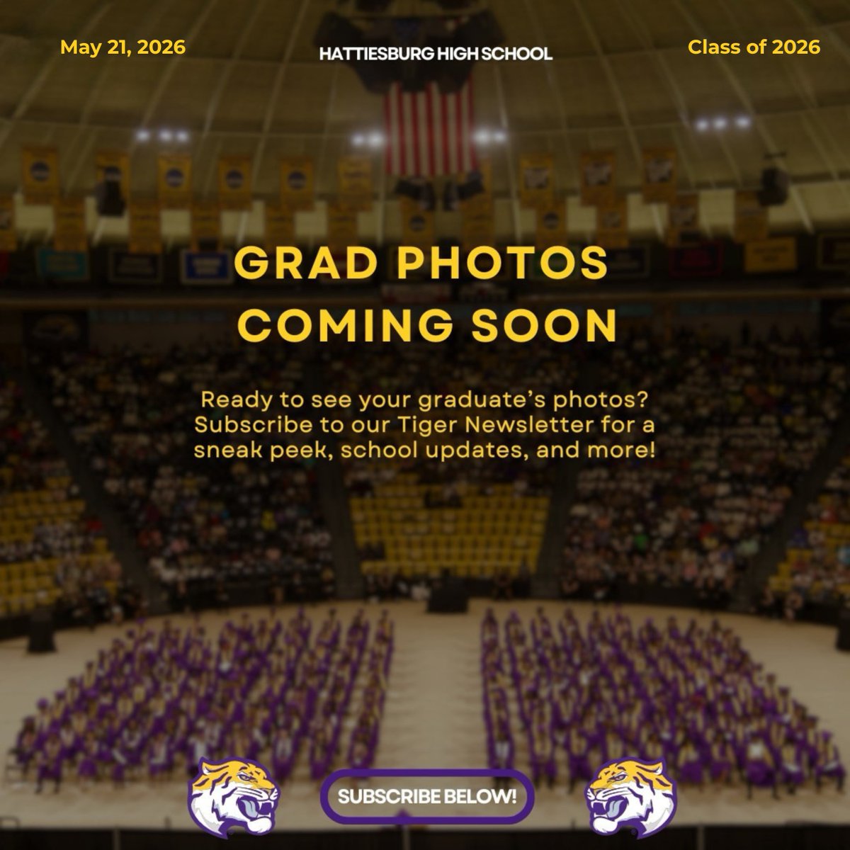 HPSD's tweet photo. 👀 Graduation photos are on the way, but first...SUBSCRIBE!
To stay connected to all things Hattiesburg Pubic Schools, subscribe to our Tiger Newsletter here: https://t.co/chPWY5boeT https://t.co/QKl33kP7Zr