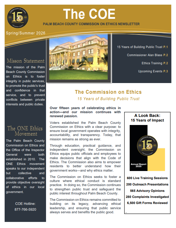PBCCOE's tweet photo. Our Commission on Ethics Spring/Summer 2026 newsletter is online. Meet our new commissioner, see upcoming community outreach events and discover 10 top ethics rules. LEARN More: https://t.co/VUvtIMaocq
#AskFirstActLater #EthicsMatters #OneEthics https://t.co/qa4M3EB6YD