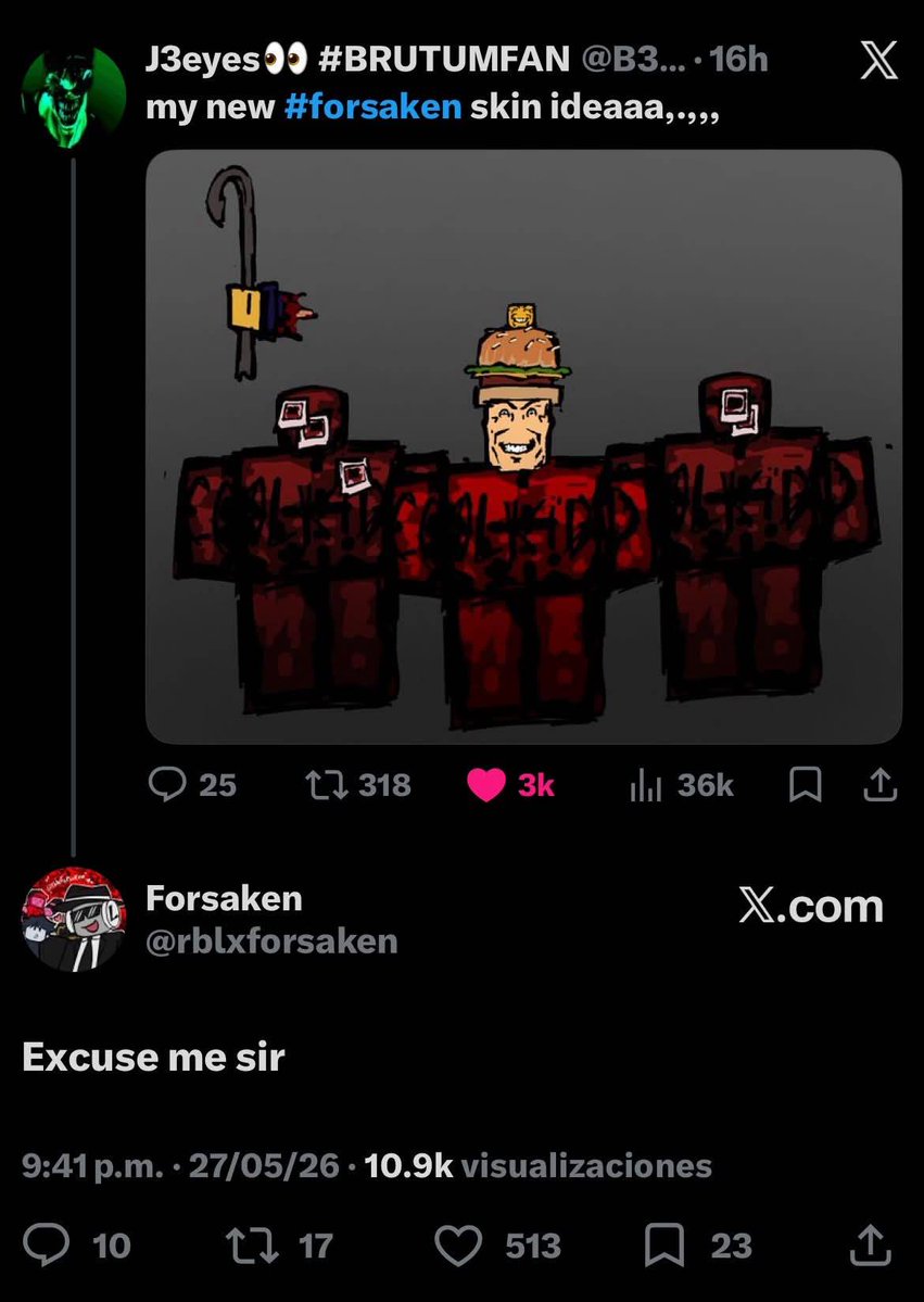 Informant_0's tweet photo. 🚨NOTICIA🚨

La cuenta de Forsaken comentó en una idea de skin, así que tal vez se podría convertir en una skin próxima :p

#Forsaken #forsakenroblox https://t.co/DekY4pcjov