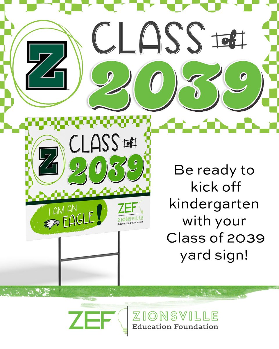 ZEFin140's tweet photo. Welcome to our new Eagles and the Class of 2039! Join the ZEF Kindy Club and get this yard sign to celebrate your moment. We will be at Party in the Park today at Mulberry Fields from 3-6p, distributing signs, or order one on our website today at https://t.co/Naprm8Lp5g! https://t.co/OLm0Bn2Mki