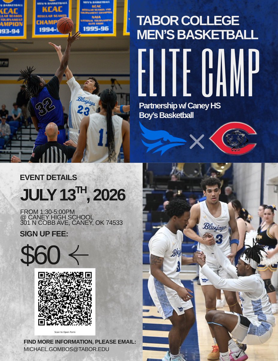 GoTaborMBB's tweet photo. 🏀 Tabor Basketball x Caney HS — Elite Camp is on.

📅 July 13 | 1:30–5 PM
📍 Caney High School, OK
💰 $60 | Register via QR in flyer

Grad classes 2026–2030. Come compete. Come develop. 🐦‍⬛

📧 michael.gombos@tabor.edu

#TaborBasketball #EliteCamp #Bluejays https://t.co/Qox64Owc1T