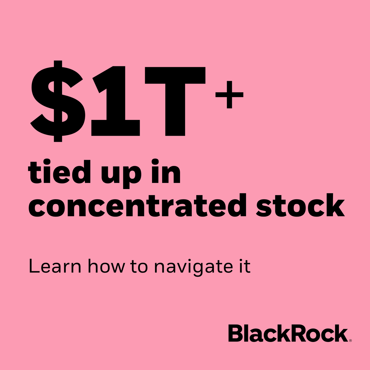 BlackRock's tweet photo. $1T+ is tied up in concentrated stock and many clients don’t want to sell. So, how can advisors navigate the tradeoffs of selling or holding? ⬇ 

While concentrated stock can pose significant risks, many clients are reluctant to sell for various reasons: there are capital gains considerations, the stock represents their family’s legacy, or they believe the stock will continue to rise in value. 

Explore tax-aware strategies advisors can use to offer customizable paths for clients ⏩ https://t.co/LE4U5dhOOX 

#FinancialPlanning #FinancialAdvisors