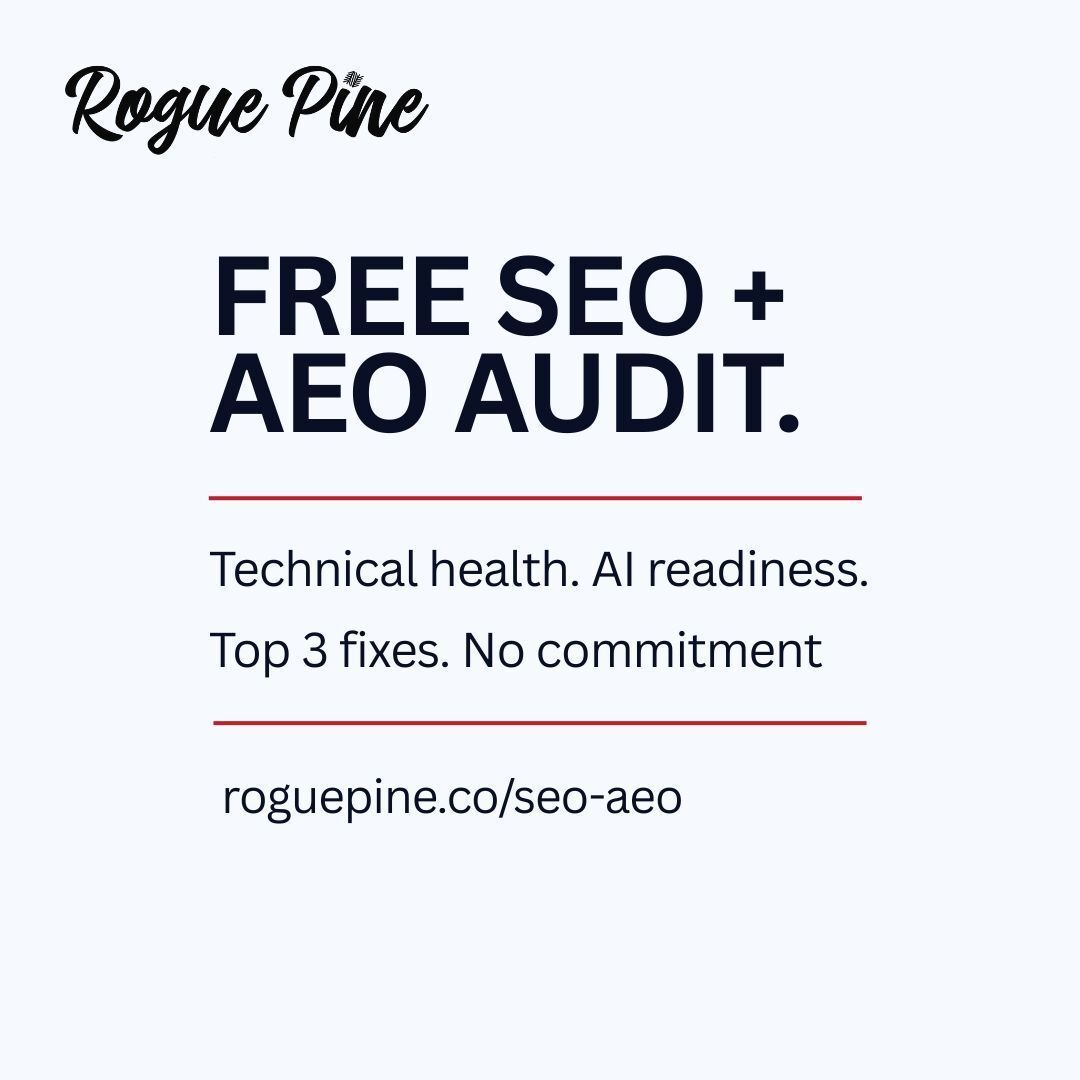 ReadeMilner's tweet photo. We added something to what we do at Rogue Pine: a free SEO and AEO audit.

Here's what you get: a technical SEO health check, an AEO readiness score, a look at how your business shows up in ChatGPT and Perplexity today, and the top three highest-leverage fixes ranked by impact.

No credentials, no backend access, no commitment. Clear findings back within a week.

If your buyers are searching — and they are — this is worth knowing. https://t.co/0eLjlH9DE2
