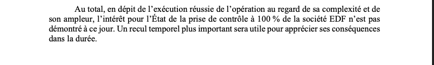 Paul_Messad's tweet photo. 🚨 La @Courdescomptes juge que l'utilité pour l'Etat de monter à 100 % du capital d'@EDFofficiel n'a pas été démontrée (pr le moment) :
- opé rondement menée certes, mais chère (9,7 Mds€) avec surcoût d'augmentation du capital juste avant (454 M€) ;
https://t.co/mLYAiWkmFt
1/2 https://t.co/V06TlkwgD4