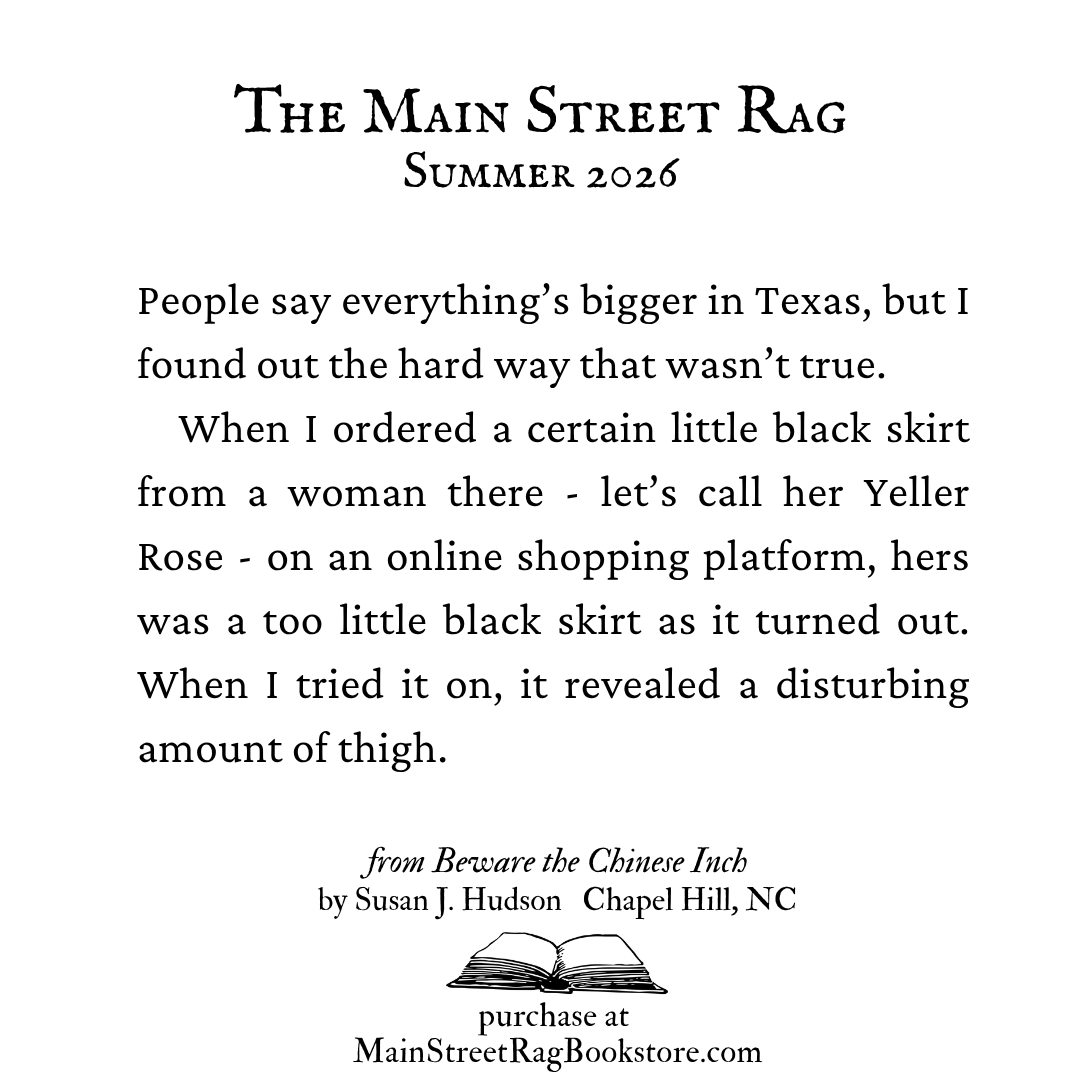 MainStreetRag's tweet photo. The Main Street Rag | Summer 2026 | 
excerpt from "Beware the Chinese Inch" by Susan J. Hudson 
Full story in the issue: https://t.co/mEqfuEq46d https://t.co/yFOo1xPRPQ