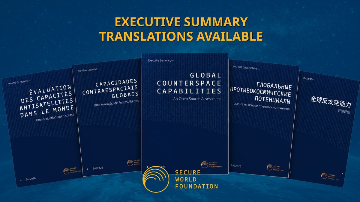 SWFoundation's tweet photo. The Executive Summary of SWF’s 2026 Global #Counterspace Capabilities Report is now available in multiple languages. Read the summary in Chinese, English, French, Portuguese, &amp; Russian:

👉https://t.co/Y3emrx5LCa

#SpaceSecurity https://t.co/GW2OwQQHVk