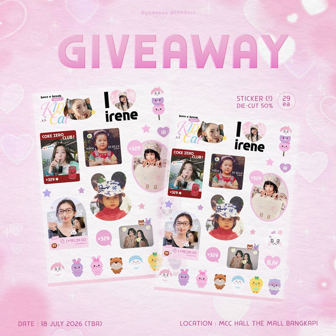 pkmnpaa's tweet photo. 𝙜𝙞𝙫𝙚𝙖𝙬𝙖𝙮 with @1998bst 
#IRENE_IWILL_in_BKK
𝒔𝒕𝒊𝒄𝒌𝒆𝒓 𝒂𝟔 29 ea
   Ი 𐑼
𐔌• ༝ •𐦯 
𑣲/づ    rt &amp; show this tweet .ᐟ 

loc 𓈒 MCC Hall The Mall Bangkapi
date 𓈒 18 july (tba) https://t.co/0bwELfDIk6