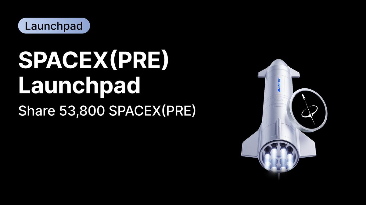MEXCTrueNorth's tweet photo. Launchpad Phase 2 (S2) is Now Open🚀

Following the strong demand in Phase 1, we are pleased to announce the launch of Phase 2 with an upgraded total prize pool of 7,000,000 USDT.

Subscription Period: June 1, 2026, 16:00 UTC – June 5, 2026, 16:00 UTC

Subscription Price: 130 USDT per token
Total Allocation: 53,800 $SPACEX(PRE)

https://t.co/9RmJrvJ3Zy
