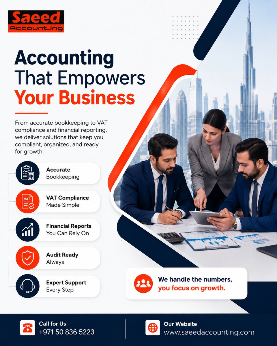 saeedaccntng's tweet photo. 📊 Smart Accounting. Stronger Business.

Stay compliant, organized, and growth-focused with Saeed Accounting. 

📞 +971 50 836 5223
🌐 https://t.co/0TFhg4zUbG
#SaeedAccounting #Bookkeeping #VATServices #AccountingUAE #BusinessGrowth #FinancialSuccess #DubaiBusiness https://t.co/hQauB3afzN