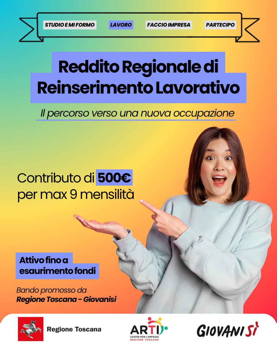 giovanisi's tweet photo. Regione Toscana-Giovanisì, promuove il Reddito Regionale di Reinserimento Lavorativo, strumento per accompagnare le persone, tra cui i giovani, verso una nuova occupazione.

500€ per max 9 mensilità
ISEE max di 15mila€
fino ad esaurimento fondi

https://t.co/5wBnMMYC9e https://t.co/jXZaFSdXWM
