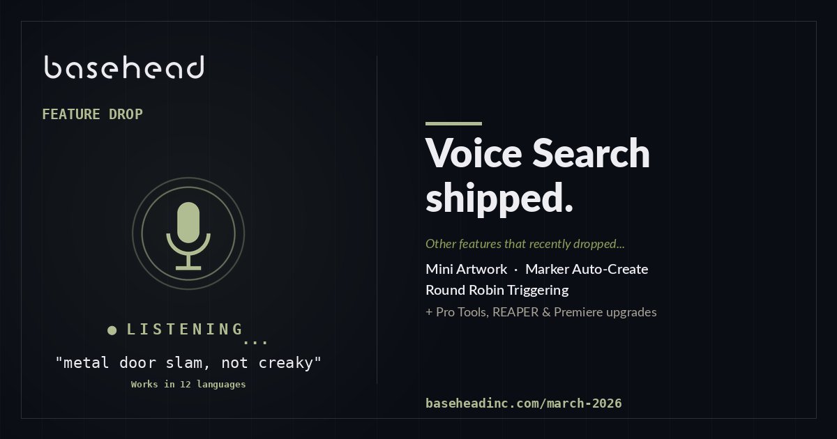 basehead_LLC's tweet photo. Voice Search shipped in basehead recently. Use your voice to search your SFX library in 12 languages and give your wrists a break.

https://t.co/RQMNBQchas
#sounddesign #sfxlibrary https://t.co/AAgEJh1deL
