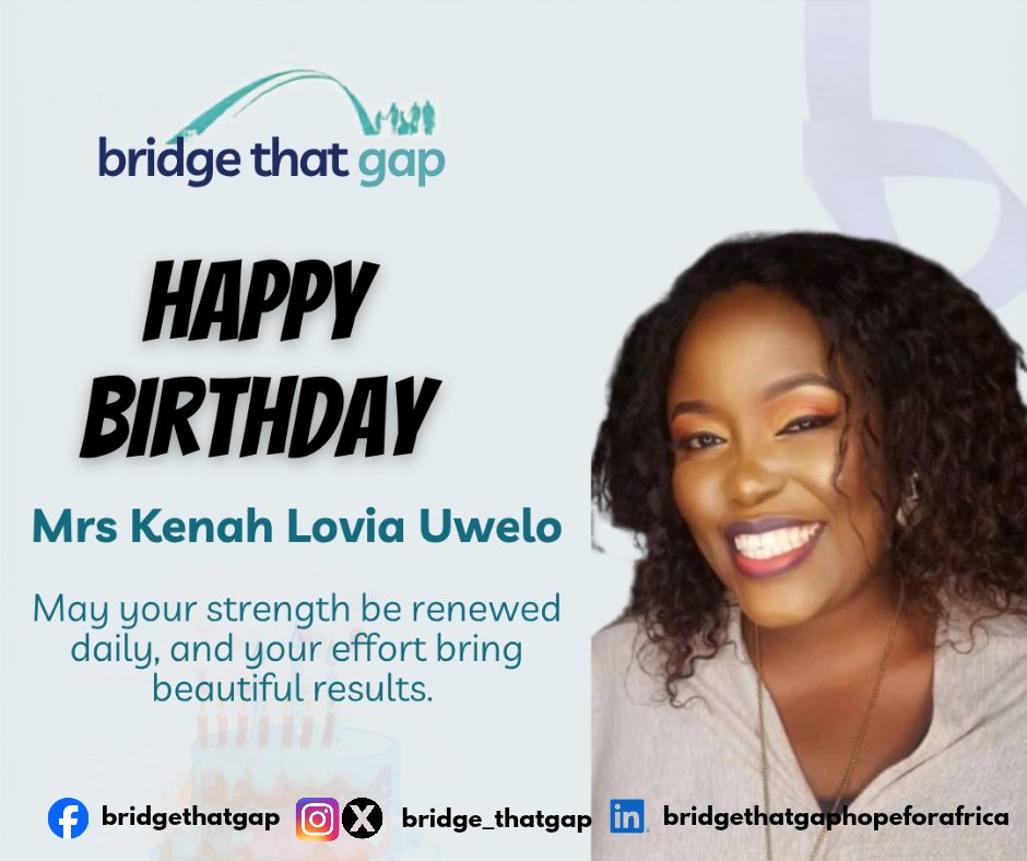 bridge_thatgap's tweet photo. Happy Birthday, Mrs. Kenah Lovia Uwelo! 🎉

Your passion, dedication, and impact continue to inspire those us all. 

May this new year bring you renewed strength, joy, favour, and beautiful achievements in all you do.

Wishing you a wonderful new season and many more fulfilling years ahead.

#Happybirthday
#Birthday
#Celebration 
#BTG
#BTGInitiative
