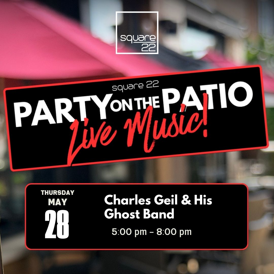 TheSquare22's tweet photo. 🌞PARTY ON THE PATIO'S...STARTS TODAY🌞

THURSDAY - MAY 28 Featuring Charles Geil &amp; His Ghost Band
• 5-8PM
• Weather forecast: sunny and 70 degrees

Reserve a table at https://t.co/X0WD7j4kF4 https://t.co/FKH71DWPeW