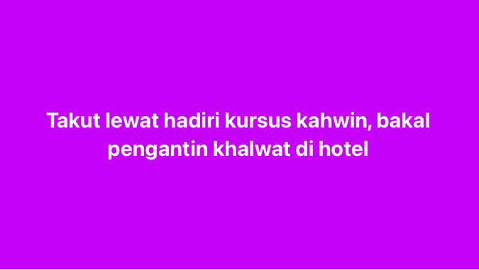 SinarOnline's tweet photo. Takut lewat hadiri kursus kahwin, bakal pengantin khalwat di hotel

JOHOR BAHRU – Sepasang bakal pengantin memberi alasan takut terlewat menghadiri kursus perkahwinan selepas dicekup berkhalwat di sebuah hotel di Senai dekat sini, awal pagi Rabu.

Pasangan yang bekerja di Kulai itu ditahan penguat kuasa Jabatan Agama Islam Negeri Johor (JAINJ) dalam operasi cegah maksiat kira-kira jam 1 pagi.

#SinarHarian #Threads #bakalpengantin #dicekupkhalwat #Johor