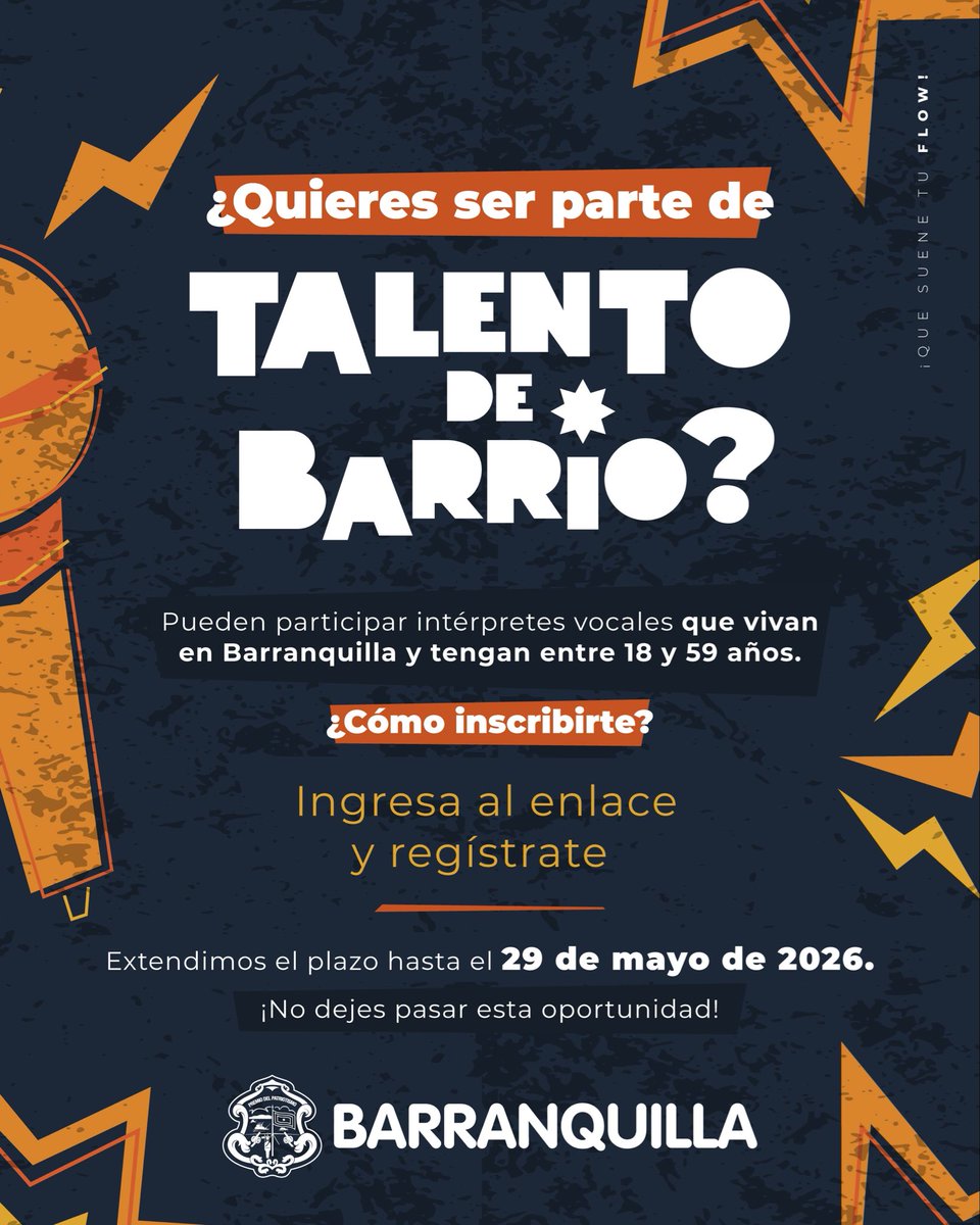 alcaldiabquilla's tweet photo. ¡Extendimos el plazo de #TalentoDeBarrio para que más voces barranquilleras participen! 🎤

Si cantas y sueñas con llevar tu talento al siguiente nivel, esta es tu oportunidad.

En Barranquilla hay talento de sobra. ¡Anímate e inscríbete! 🔗 https://t.co/6dS5jEVsSU https://t.co/AuNUVDAdSN
