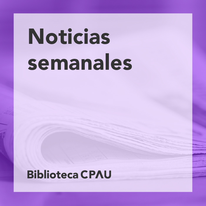 bibliotecacpau's tweet photo. #ServiciosyProductos de la #BibliotecaCPAU
#SeleciónInformativa
Noticias semanales, 19 al 26 de mayo
https://t.co/TH340Zgzsm

#Noticiassemanales https://t.co/ngCEgAalRe