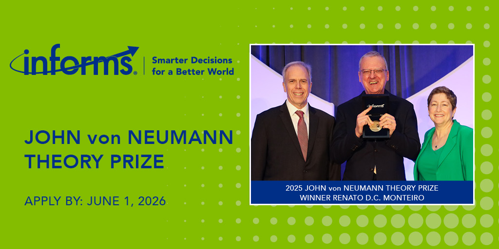 INFORMS's tweet photo. 🚨Nominations Due: June 1 | John von Neumann Theory Prize

🏆 https://t.co/2BCSmHKCBi

The John von Neumann Theory Prize is awarded annually to a scholar (or scholars in the case of joint work) who has made fundamental, sustained contributions to theory in OR/MS. https://t.co/BYgapo2GAI