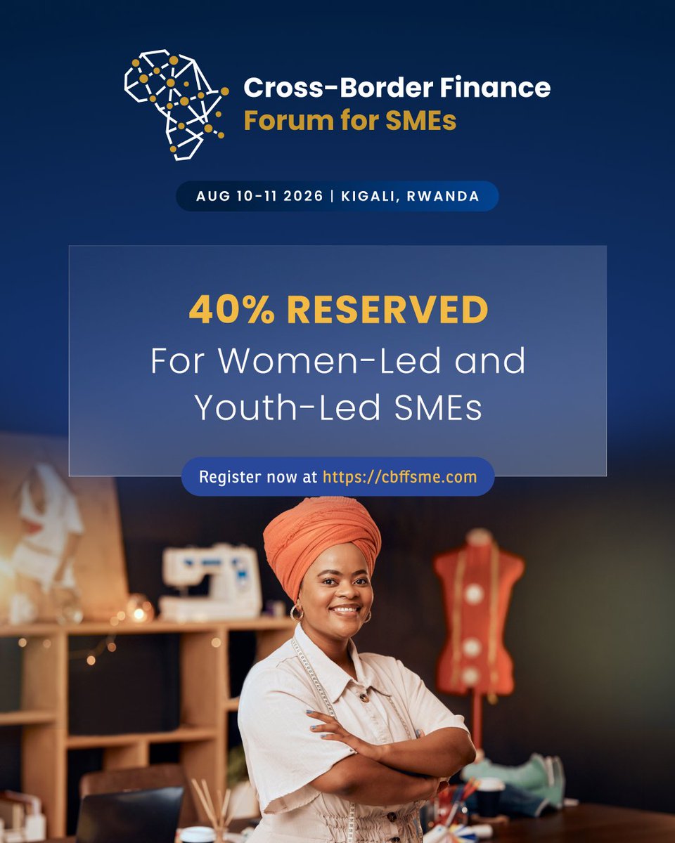CBFF_SME's tweet photo. Inclusion is not a footnote; it's a founding principle of CBFF-SME 2026. 
At least 40% of selected SMEs are reserved for women-led and youth-led enterprises across all forum activities, including: 
- Dedicated pitch sessions before banks & investors 
- Exclusive networking with strategic partners 
- Mentorship & capacity-building sessions 
- High-level leadership dialogue on women's economic inclusion 

To all women and young entrepreneurs; this forum is built for you! Register today!