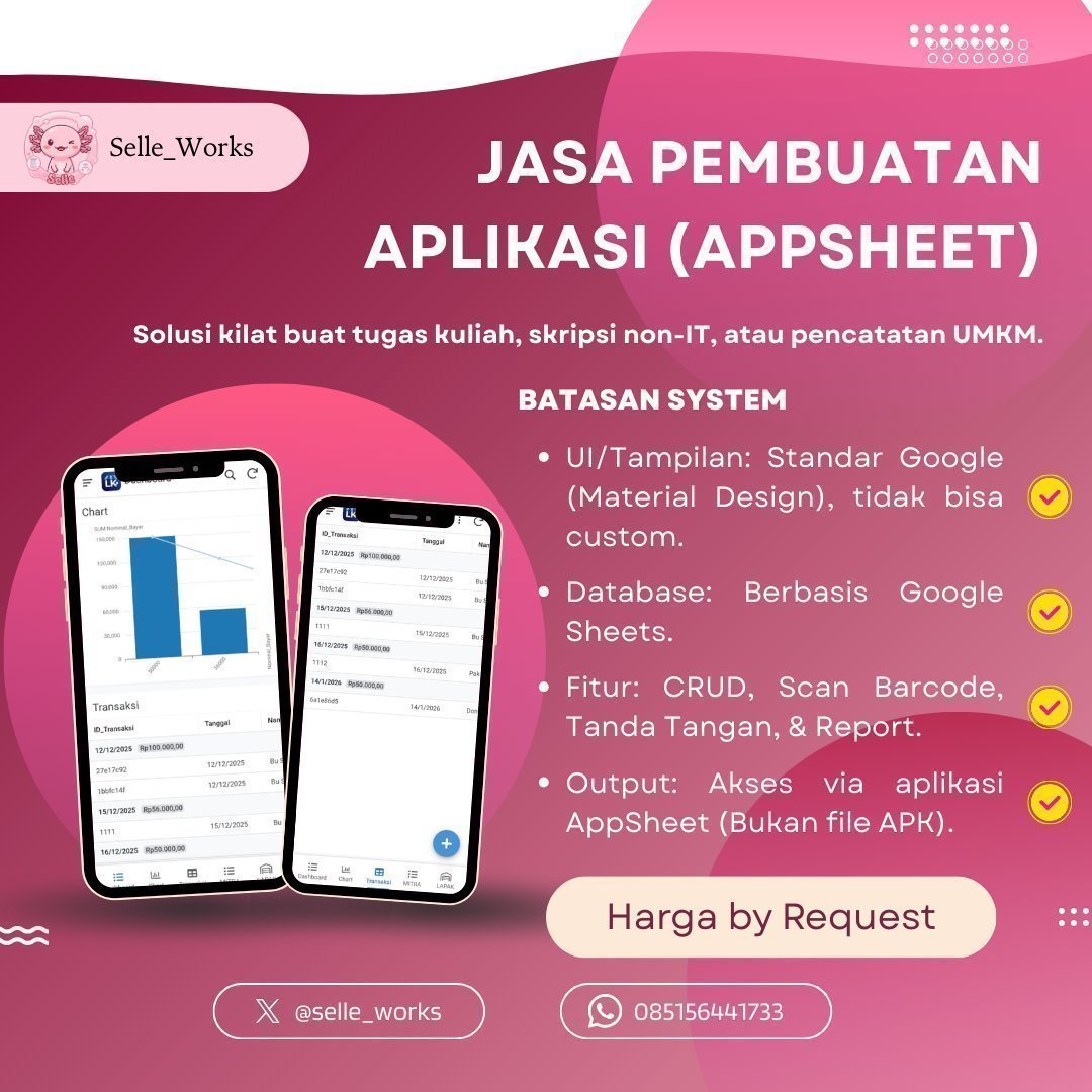 selle_works's tweet photo. Open jasa AppSheet &amp; UI/UX Design.       
Bikin aplikasi internal tanpa coding, sesuai kebutuhan. 
Juga terima joki tugas SI &amp; perapihan laporan.           
Harga menyesuaikan budget.  
Testi ada di https://t.co/b3vLrpysVe
WA: https://t.co/PS3qGqpSje 
#zonauang #jokitugas https://t.co/jLTysySggY