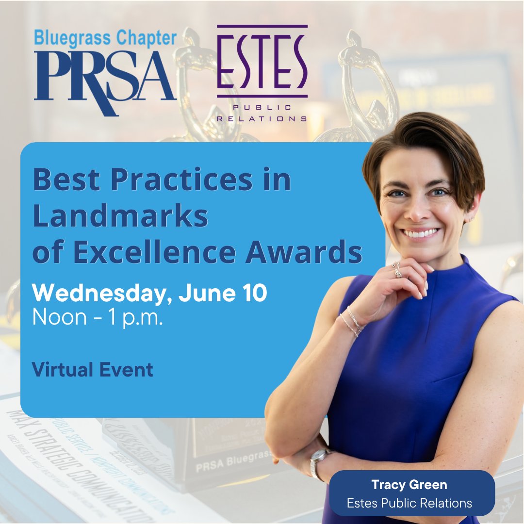 PRSABluegrass's tweet photo. What makes an award-winning campaign truly stand out?

Join us Wednesday, June 10, as @EstesPR  takes us behind the scenes of their 2025 Best in Show-winning work during our Best Practices in Landmarks of Excellence Awards event. https://t.co/RI6fSFE5uK