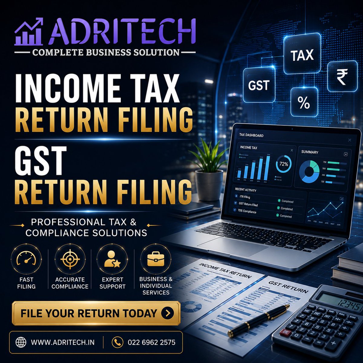 adritechind's tweet photo. Income Tax Return &amp; GST Return Filing made simple with ADRITECH. Get fast, accurate, and hassle-free compliance support for your business or personal tax needs.

📞 022 6962 2575
🌐 https://t.co/wel9zW22jb

#IncomeTax #GST #ITR #GSTReturn #TaxFiling #ADRITECH #BusinessSolutions https://t.co/eujvyl5ryO