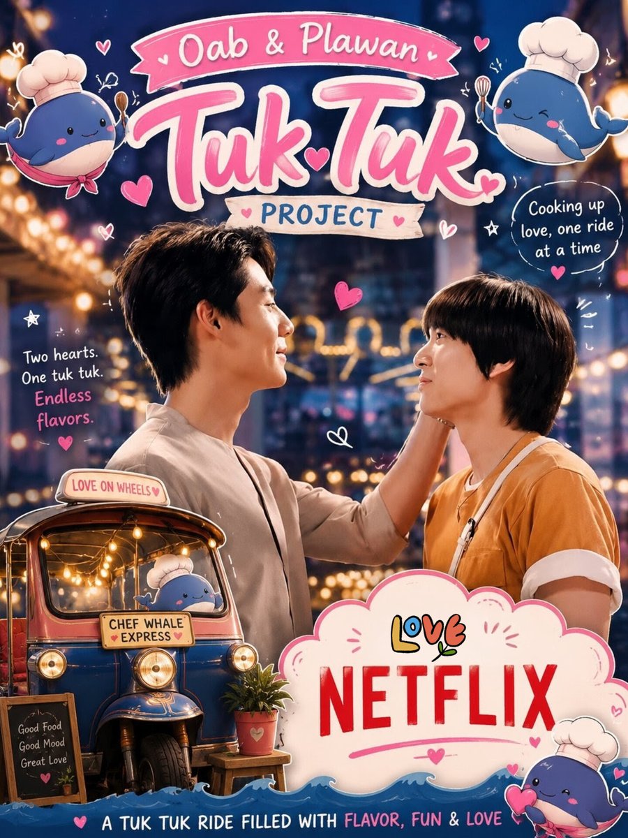 cstleKd's tweet photo. TUKTUK CELEBRATION PROJECT 🛺👨🏻‍🍳🐋

OAB & WAN ARE COMING TO NETFLIX!! ✨

📅 June 5 - July 5 (1 month)
📍Asok (2) & MBK (2)

♡ ♥︎ ✨❤️👨🏻‍🍳🐋🫛🌿❤️ ⚡🐰♡ ♥︎

Thank you for arranging this for me 🙏🏻 @tuk_up

#oabplawan #sailubpon  #spysailub #ponthanapon #lovenolongbeans
@spy_hemmawich ❤️ @T_Aiemkumchai  ❤️@SailubOfficial @thanaponnth