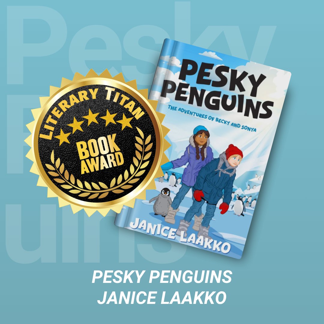 atmospherepress's tweet photo. Pesky Penguins has received a Literary Titan Book Award. This tale follows siblings Becky and Sonia as they’re mysteriously transported to Antarctica. Congratulations to author Janice Laakko on this well-deserved honor.

#awardwinner #atmospherepress #literarytitan #childrensbook https://t.co/OKOwZkeFv9