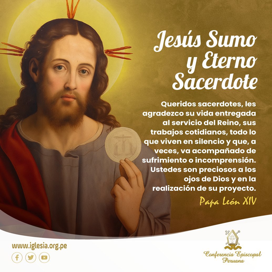 conf_episcopal's tweet photo. 𝐍𝐮𝐞𝐬𝐭𝐫𝐨 𝐒𝐞ñ𝐨𝐫 𝐉𝐞𝐬𝐮𝐜𝐫𝐢𝐬𝐭𝐨, 𝐒𝐮𝐦𝐨 𝐲 𝐄𝐭𝐞𝐫𝐧𝐨 𝐒𝐚𝐜𝐞𝐫𝐝𝐨𝐭𝐞 🕊️
Hoy, 28 de mayo, celebramos la fiesta de Jesucristo, mediador definitivo entre Dios y la humanidad. Él es el puente que nos une al Padre y la fuente inagotable de nuestra salvación. 🙌 https://t.co/SCYvf2Ye8u