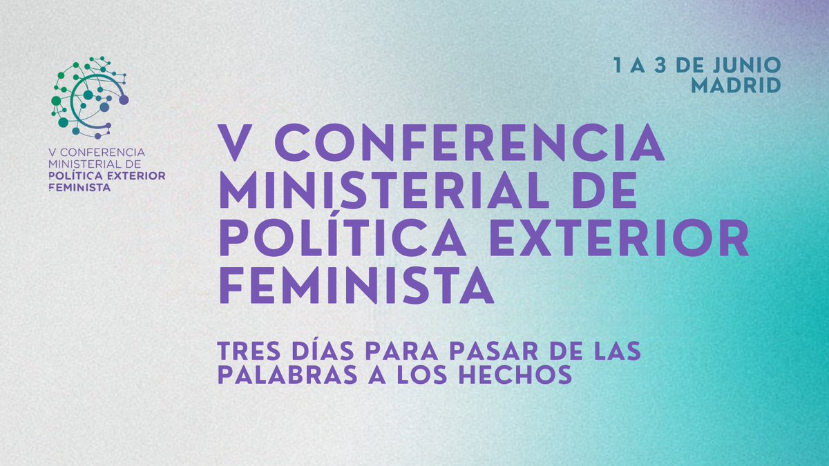 MAECgob's tweet photo. Todo listo para la V Conferencia Ministerial de #PolíticaExteriorFeminista.

Tres días para pasar de las palabras a los hechos.

#PEFMadrid2026 https://t.co/arBpirsWJK