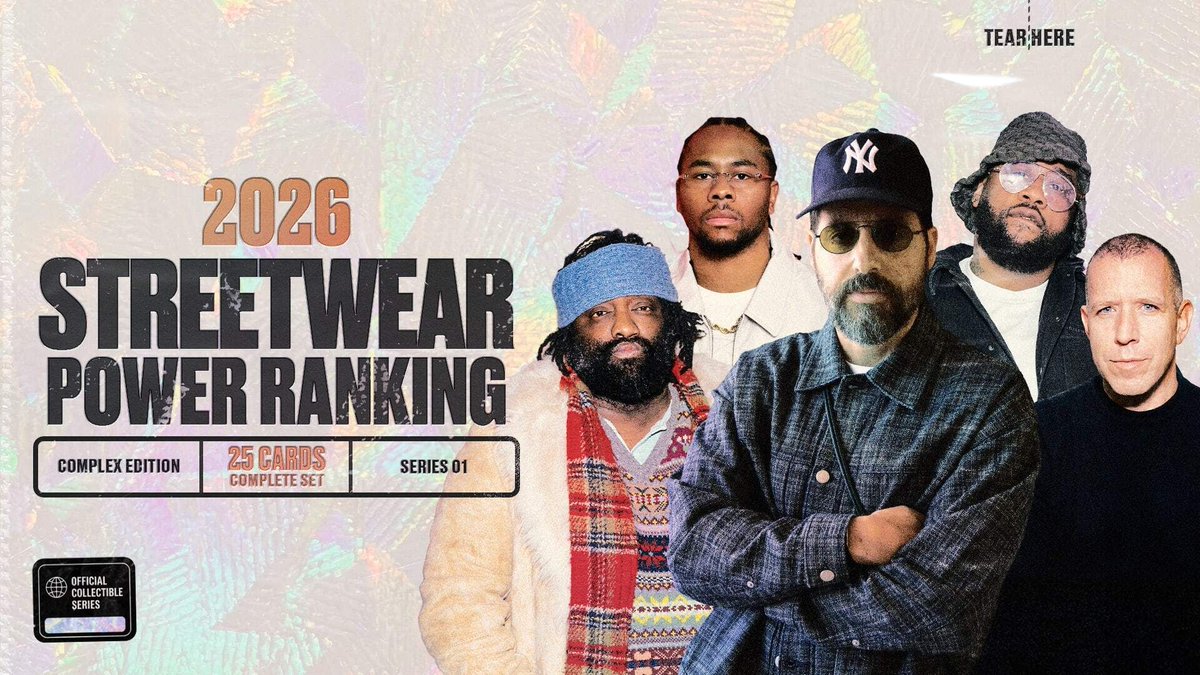 Complex's tweet photo. Streetwear Power Ranking: The 2026 Edition Details: https://t.co/PqYbpo4bwo https://t.co/ibxBFtlvPu