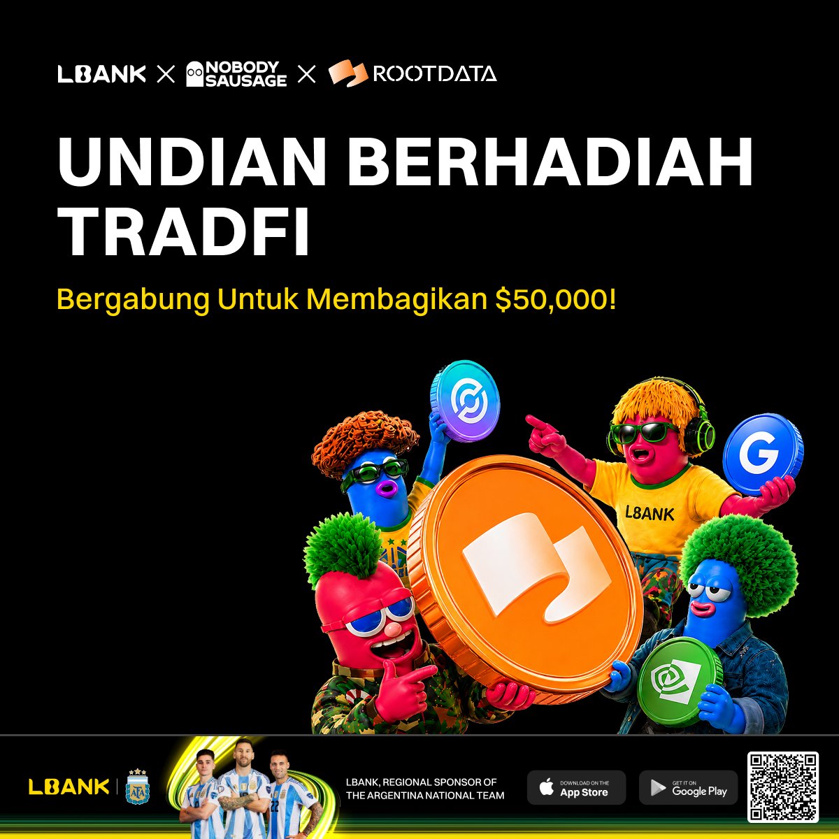 LBankIndonesia's tweet photo. Cakar terbuka. 🕹️

TradFi Lucky Claw live bareng LBank x Nobody Sausage x @RootDataCrypto! Pool $50.000.

Trading, deposit, undang teman, &amp; kumpulkan tiket undian buat menang reward.

Join 👉 https://t.co/IFXlJQboIu

#LBankxNobodySausage #RootData https://t.co/UaeQmDJYLL