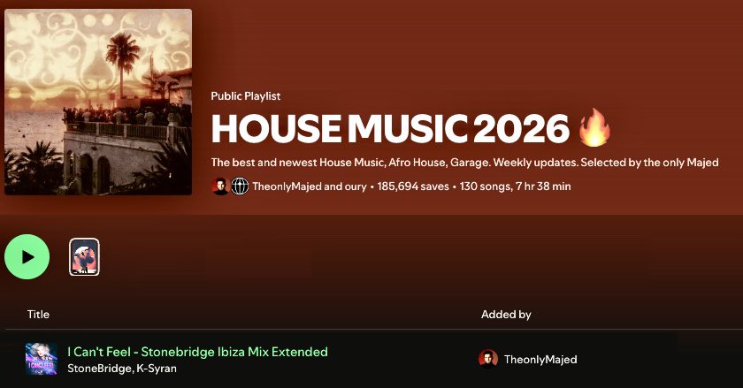 RealStoneBridge's tweet photo. Nice one TheonlyMayed - thanks for the StoneBridge &amp; K-Syran - I Can't Feel add to your excellent HOUSEMUSIC2026 playlist on Spotify! https://t.co/FhFgV7Zr5B https://t.co/Am5siDg5wN