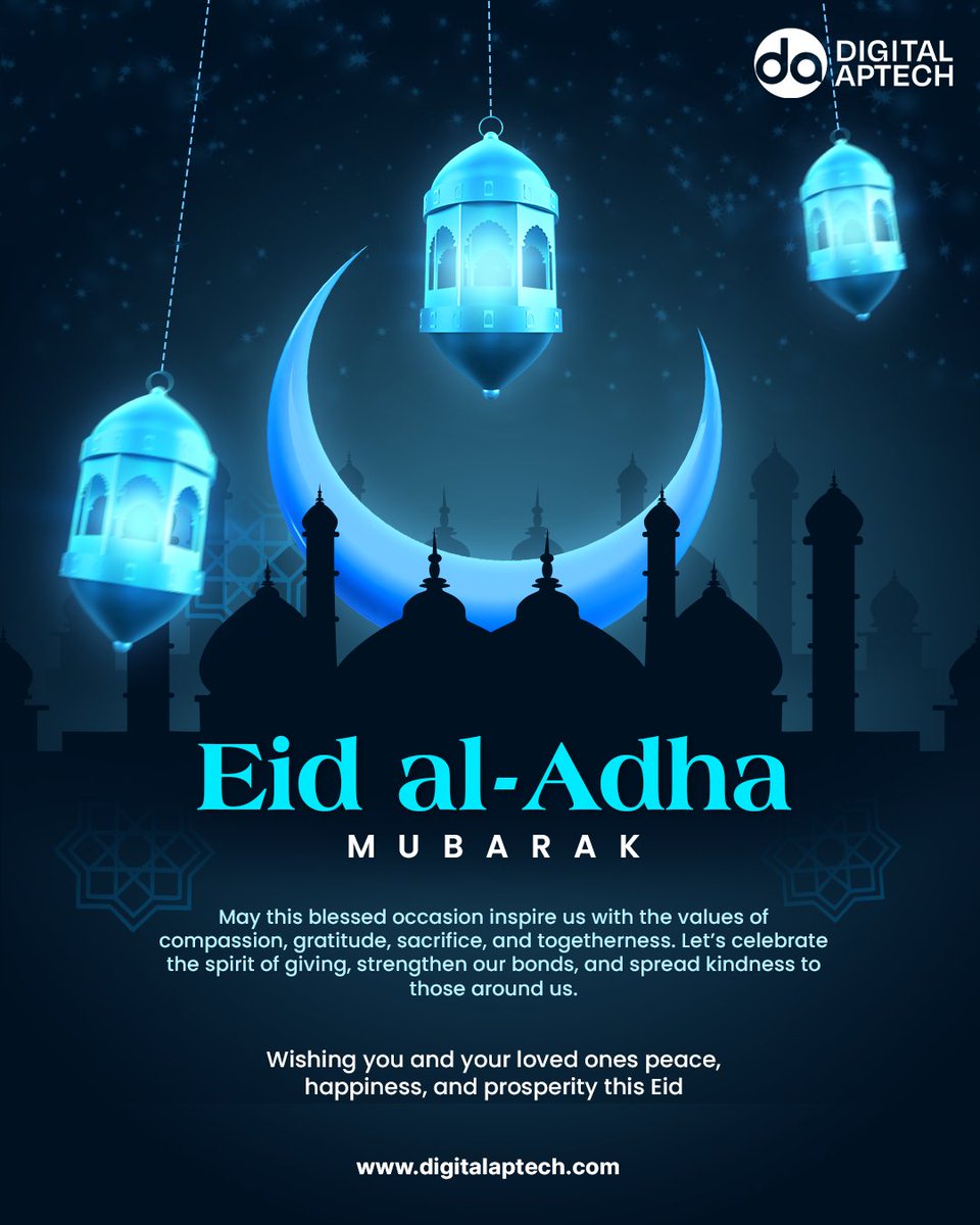 DigitalApTech's tweet photo. Eid Al-Adha Mubarak 🌙
May this special day inspire kindness, strengthen bonds, and fill your heart with gratitude and peace. Wishing you a joyful and prosperous Eid.
#EidAlAdha #EidMubarak #FestivalOfSacrifice #Togetherness #Gratitude #DigitalAptech #Eid2026 https://t.co/XcXb5KEWE9