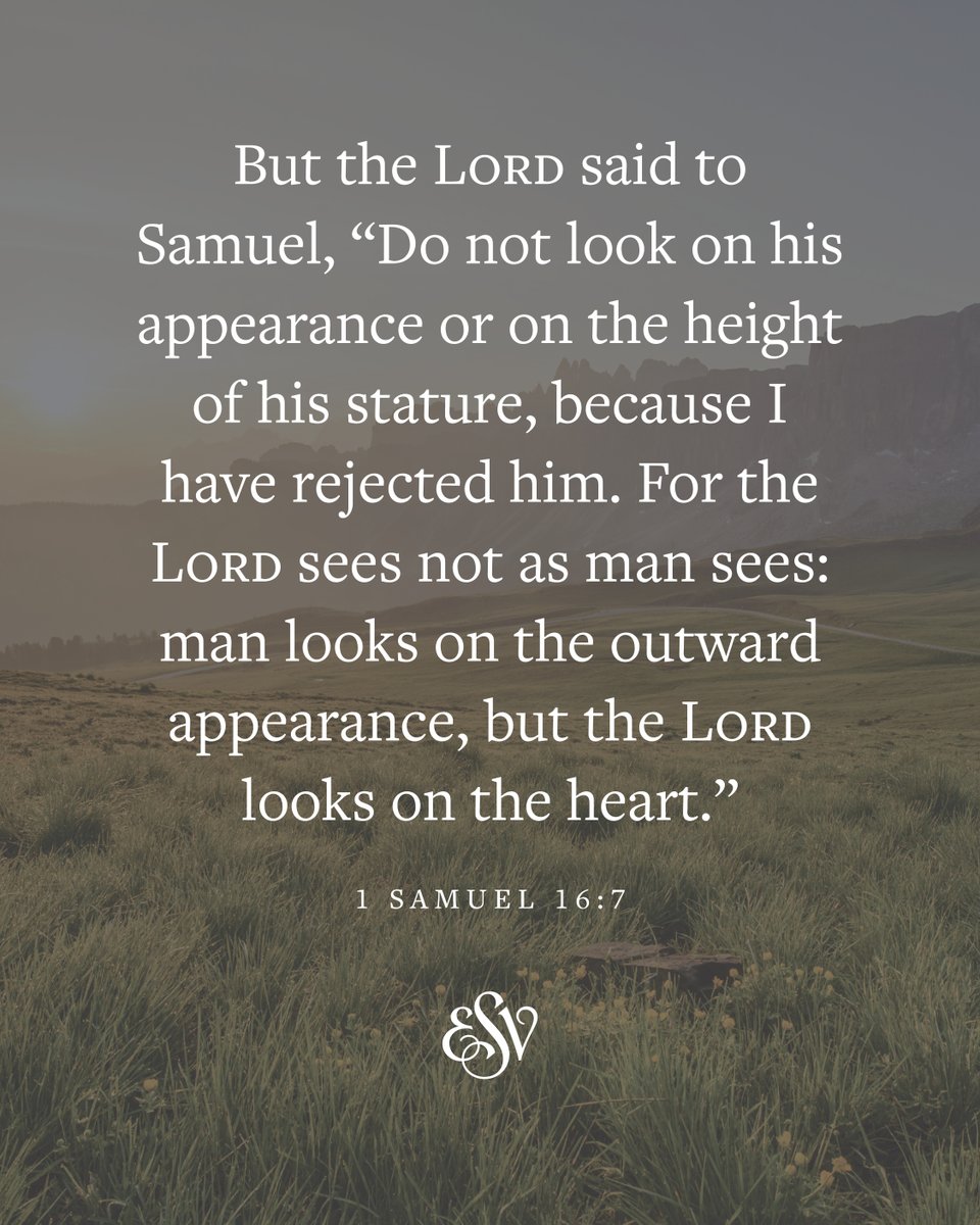 crossway's tweet photo. 1 Samuel 16:7 (ESV)

How does this truth speak to you today?

#ESV #Bible #VerseoftheDay #1Samuel https://t.co/aADXyZY5i2