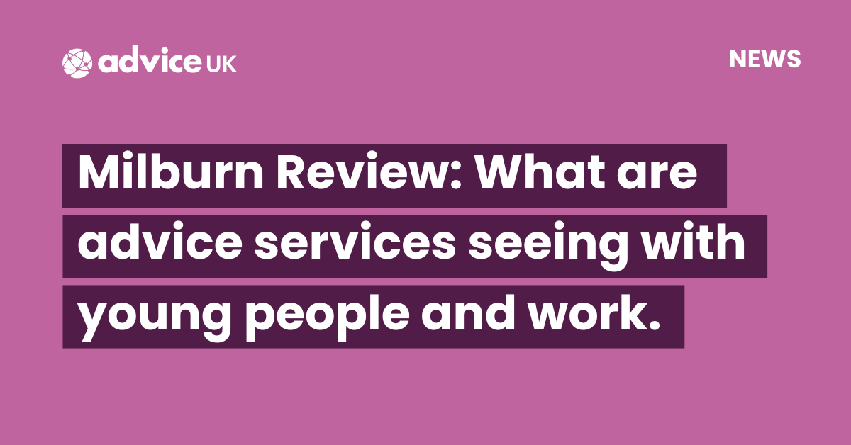 advicesector's tweet photo. Milburn Review: What are advice services seeing with young people and work. https://t.co/JjCIV8Vzdp https://t.co/WgHdHd7Gfm