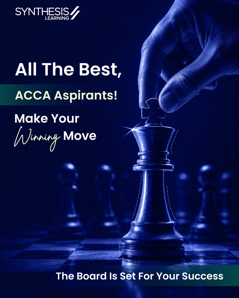 Synthesis_Learn's tweet photo. The board is set.
Now it’s your move ♟✨

Wishing all ACCA aspirants appearing for the June 2026 Exams the confidence, focus, and determination to give it their best shot 🚀

Believe in your preparation and keep moving towards your goals. Success follows consistency! 

#ACCA https://t.co/Y1bvO0DYLy
