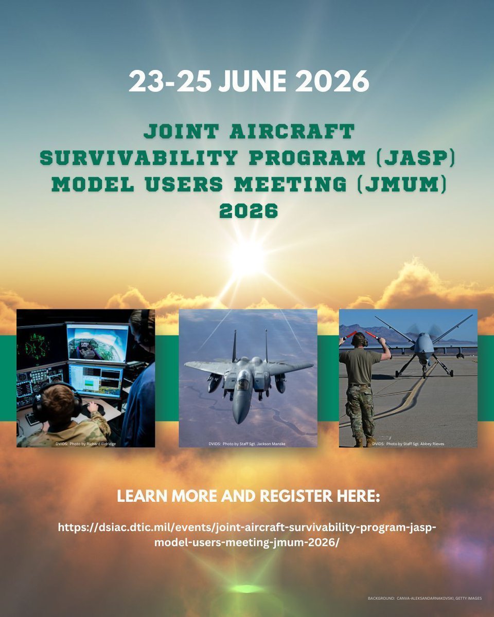 DoD_CSIAC's tweet photo. The Joint Aircraft Survivability Program (JASP) Model Users Meeting (JMUM) will take place 23–25 June 2026 and will incorporate material from the NDIA Multi-Systems Aircraft Combat Survivability Workshop.

Learn more:  https://t.co/6IhvPwzKTN.

#militaryaviators #DoD #DoW #NDIA https://t.co/Eo0hVmlORs