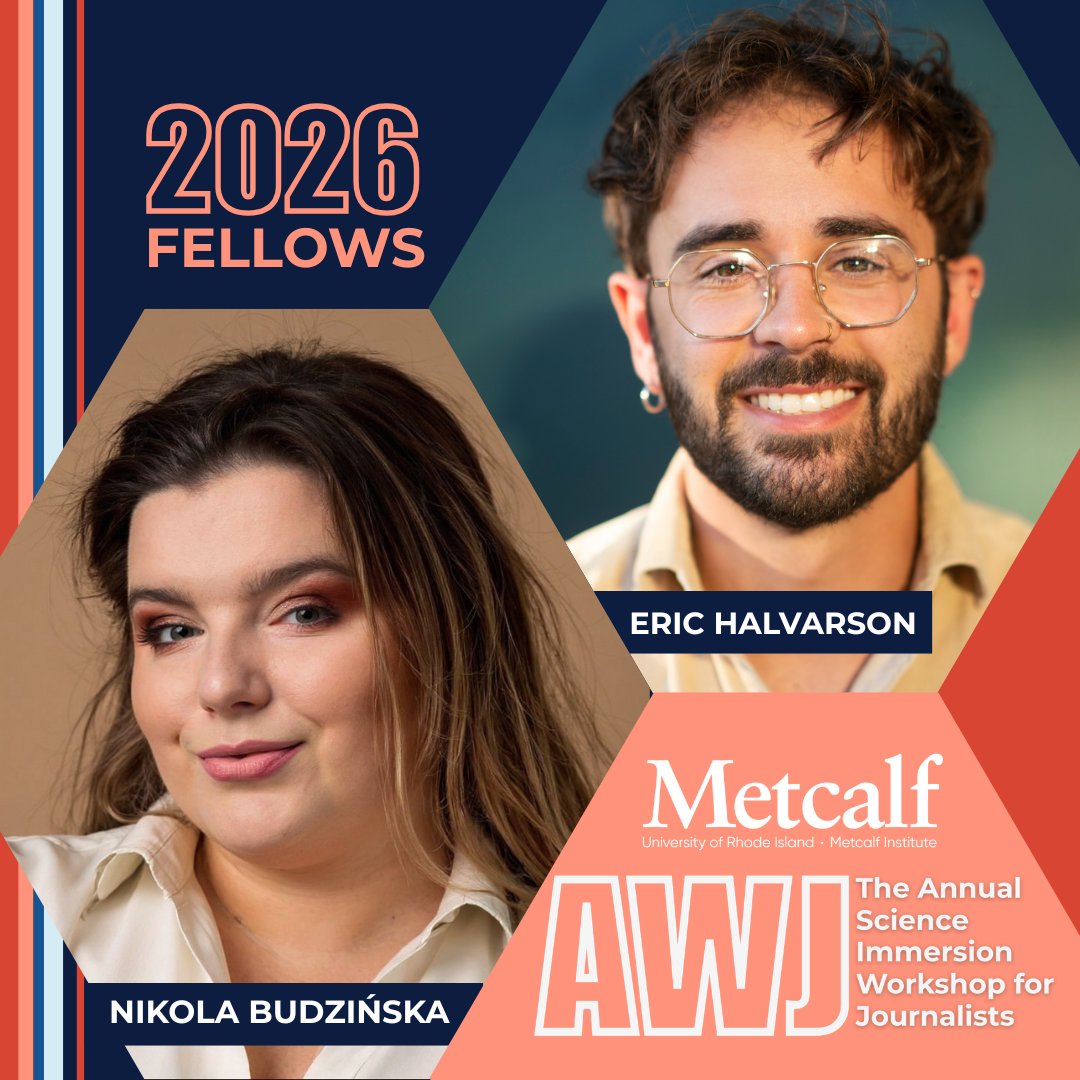 MetcalfURI's tweet photo. From Poland to Providence, the next 2 AWJ fellows come from near and far! @BudzinskaNikola is a freelance journalist based in Warsaw, Poland, and Eric Halvarson is the City News Reporter for The Providence Eye. #AWJ2026
https://t.co/UT9YRkHAAp https://t.co/ph3qcV7LD3