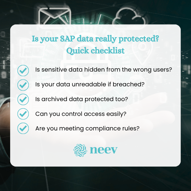 NeevData's tweet photo. Use this checklist to evaluate your data masking strategy.
If you checked “no” to any of these, your data may be at risk.

Neev’s integrated data masking solutions help you secure sensitive information across SAP ECC and S/4HANA. https://t.co/nKUBRf0iJZ