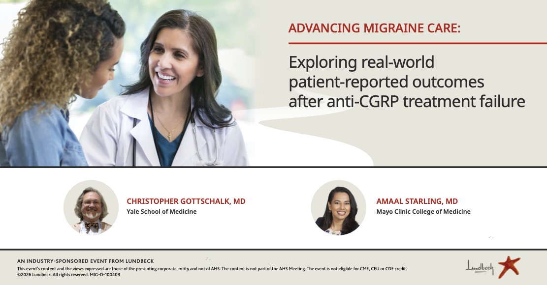 LundbeckUS's tweet photo. Attending #AHSAM? Join Lundbeck’s lunch symposium highlighting research on real-world patient-reported outcomes after anti-CGRP treatment failure, led by Drs. Christopher Gottschalk and @AmaalStarlingMD on Friday, June 5, 12:30pm. #BrainHealth https://t.co/vHhGJIPyyi