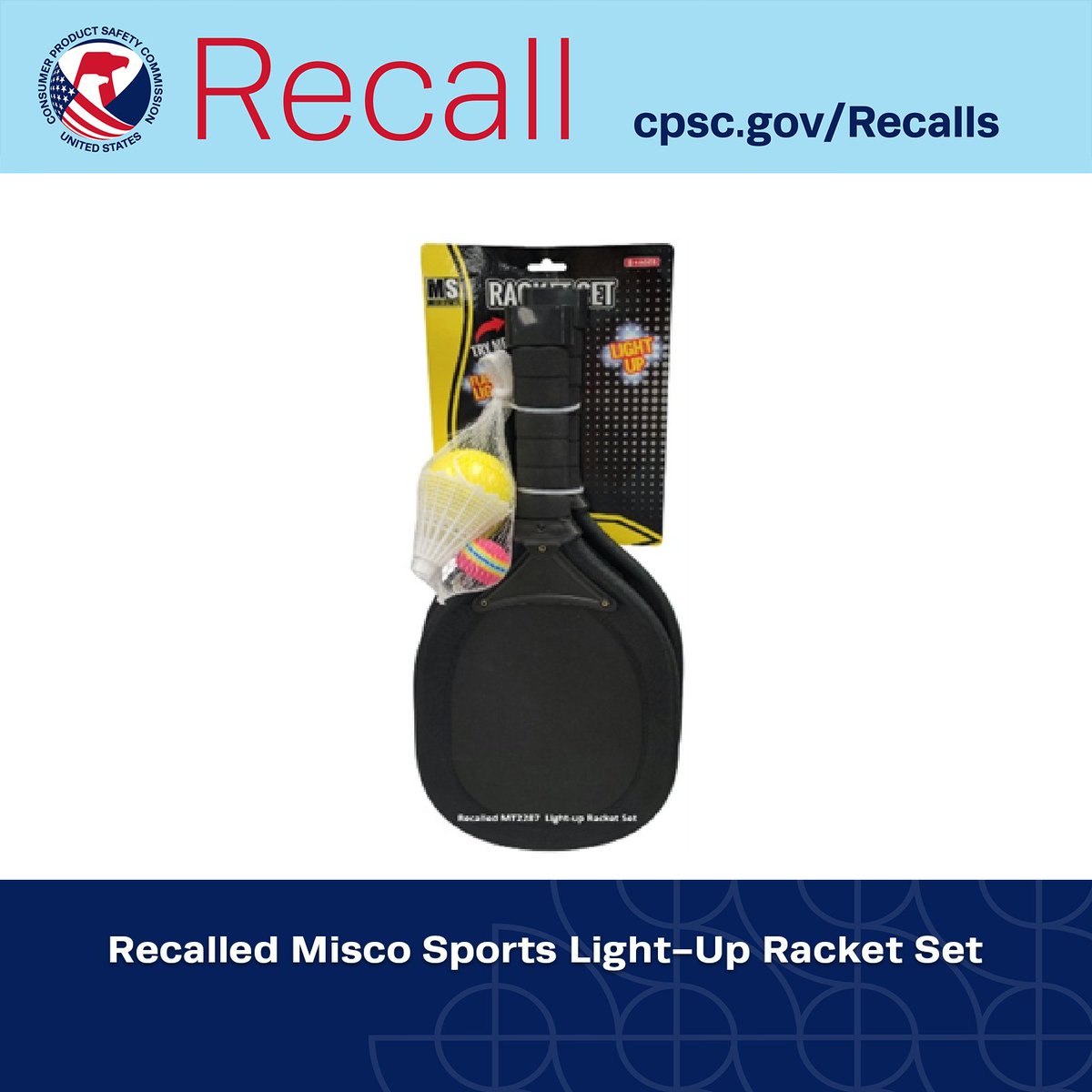 USCPSC's tweet photo. #Recall: Missry Associates Recalls Misco Sports Light-Up Racket Sets; The racket sets violate the mandatory standard for toys. Get refund. https://t.co/sMCSMCZVCC https://t.co/Ith1Tkd8dW