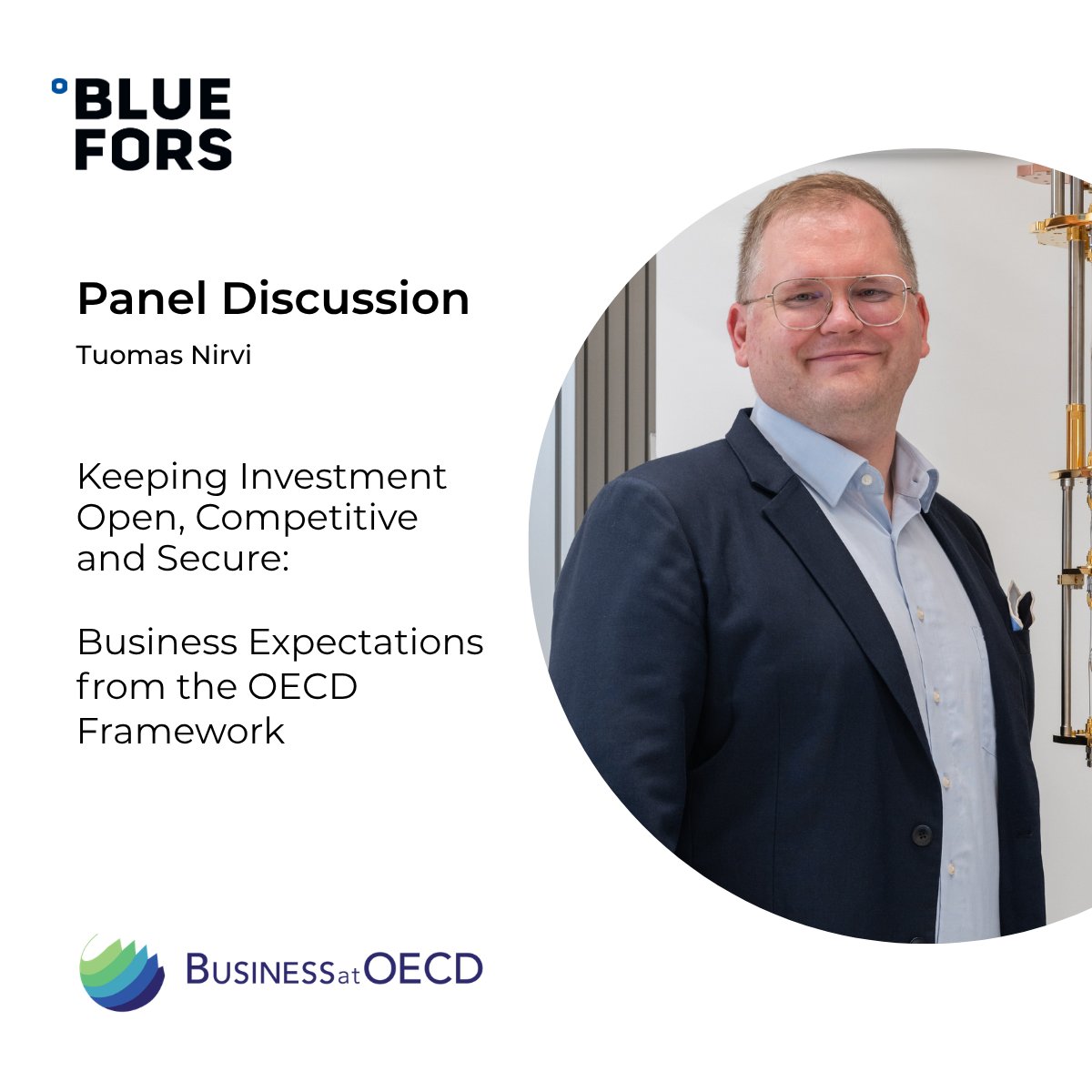 BlueFors_Ltd's tweet photo. Bluefors is at #OECD MCM 2026!
On 2 June, Tuomas Nirvi, Director for Trade, Compliance and Public Affairs at Bluefors, joins a @BusinessatOECD panel on “Keeping Investment Open, Competitive and Secure".
Learn more: https://t.co/zwtHDotsOP
#CoolForProgress https://t.co/LhzpBhqPiH