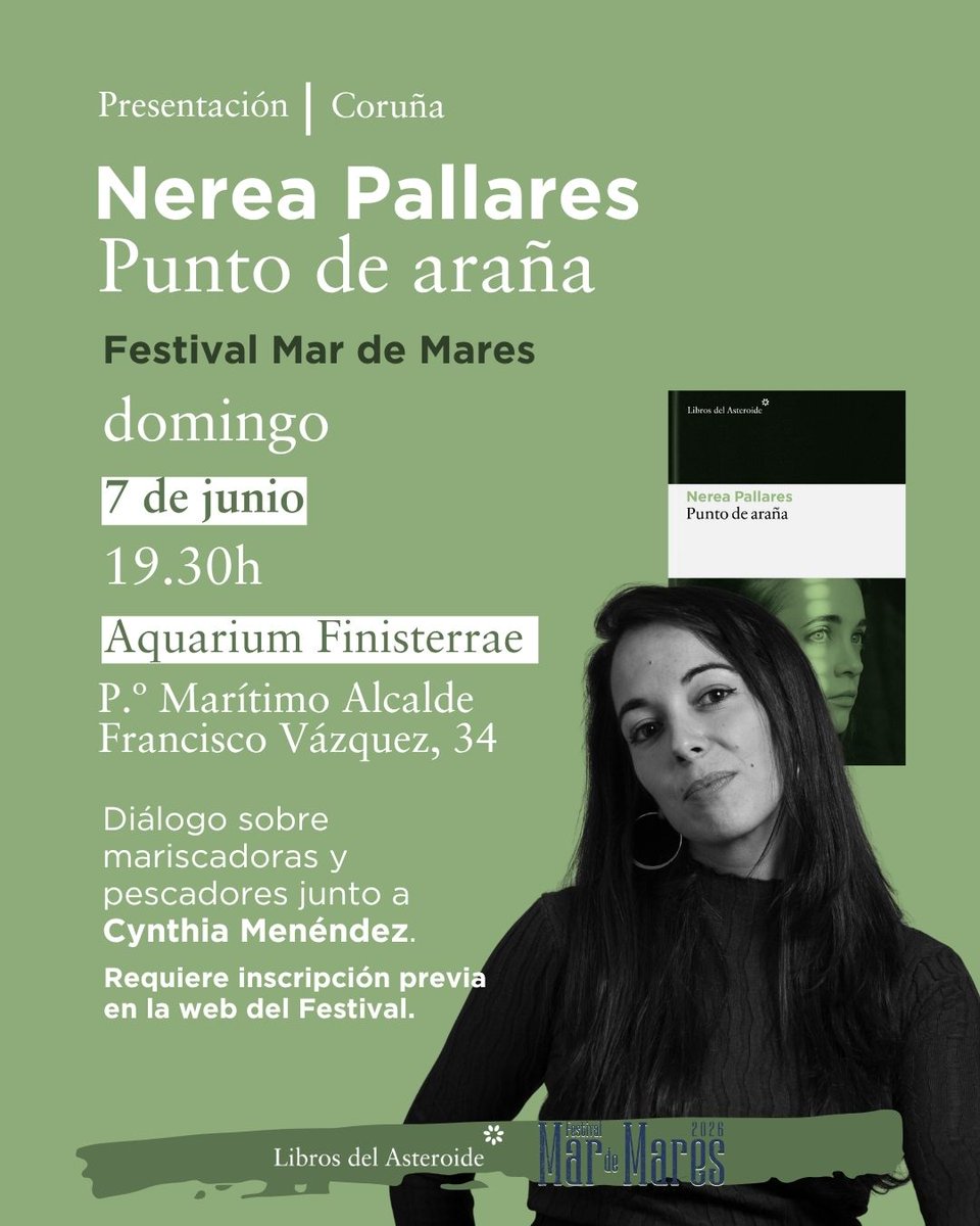 LibrosAsteroide's tweet photo. #agenda #Coruña ¡Nerea Pallares en el Festival Mar de Mares (@FestMardeMares)! Junto a Cynthia Menéndez en el Aquarium Finiaterrae.

Inscríbete aquí: https://t.co/4CvXKhaoCh

¡EL DOMINGO!🕸️🌊 https://t.co/odMlYNZqk6